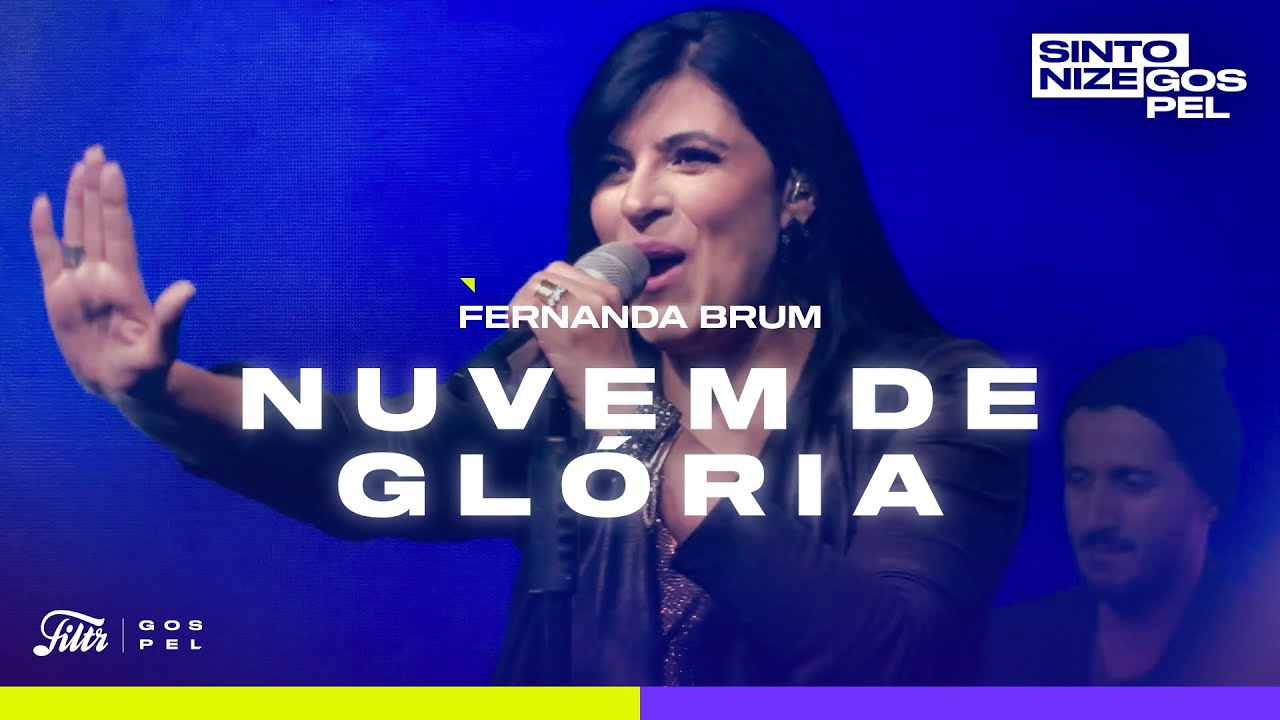 Fernanda Brum - Nuvem de Glória (Ao Vivo no Sintonize)