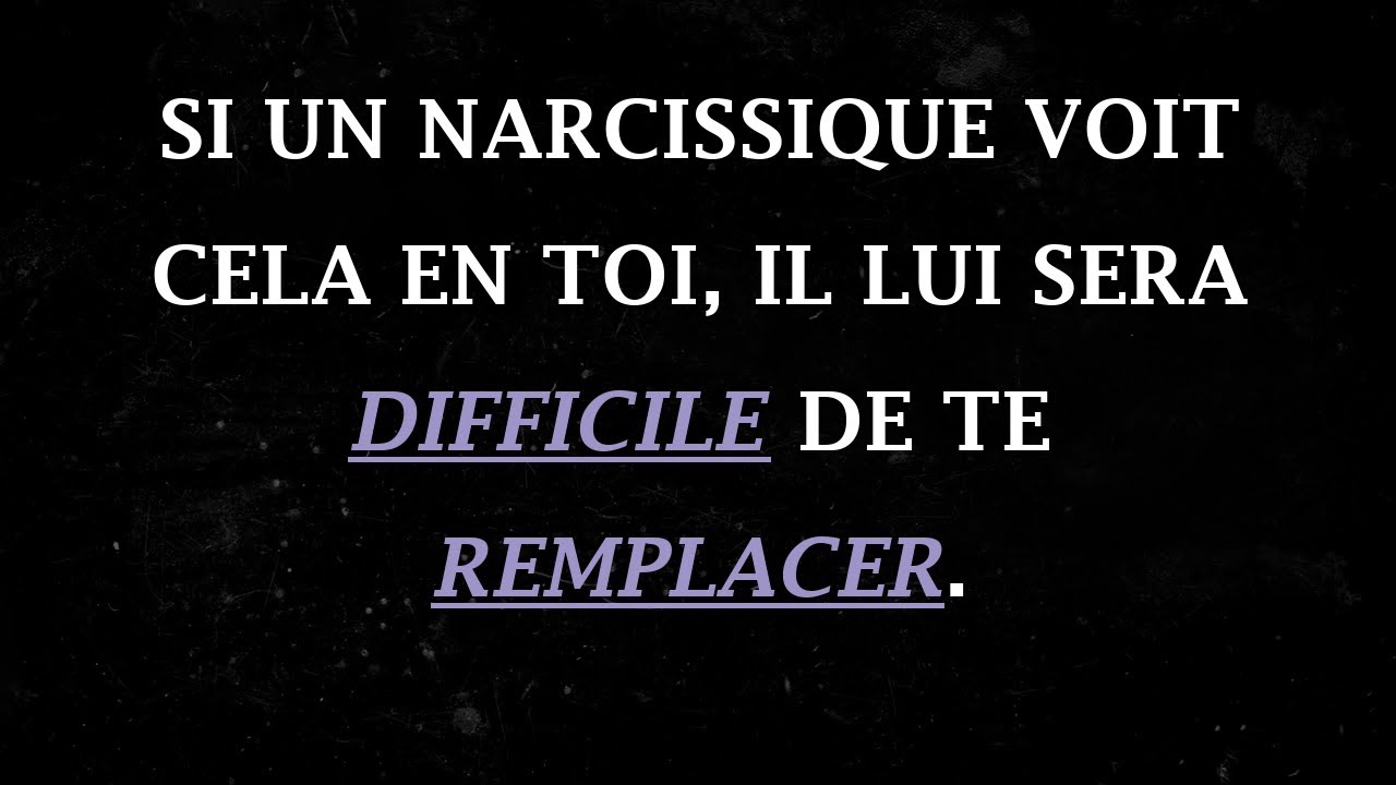 Posséder cela rendra votre remplacement impossible pour tout narcissique, découvrez comment