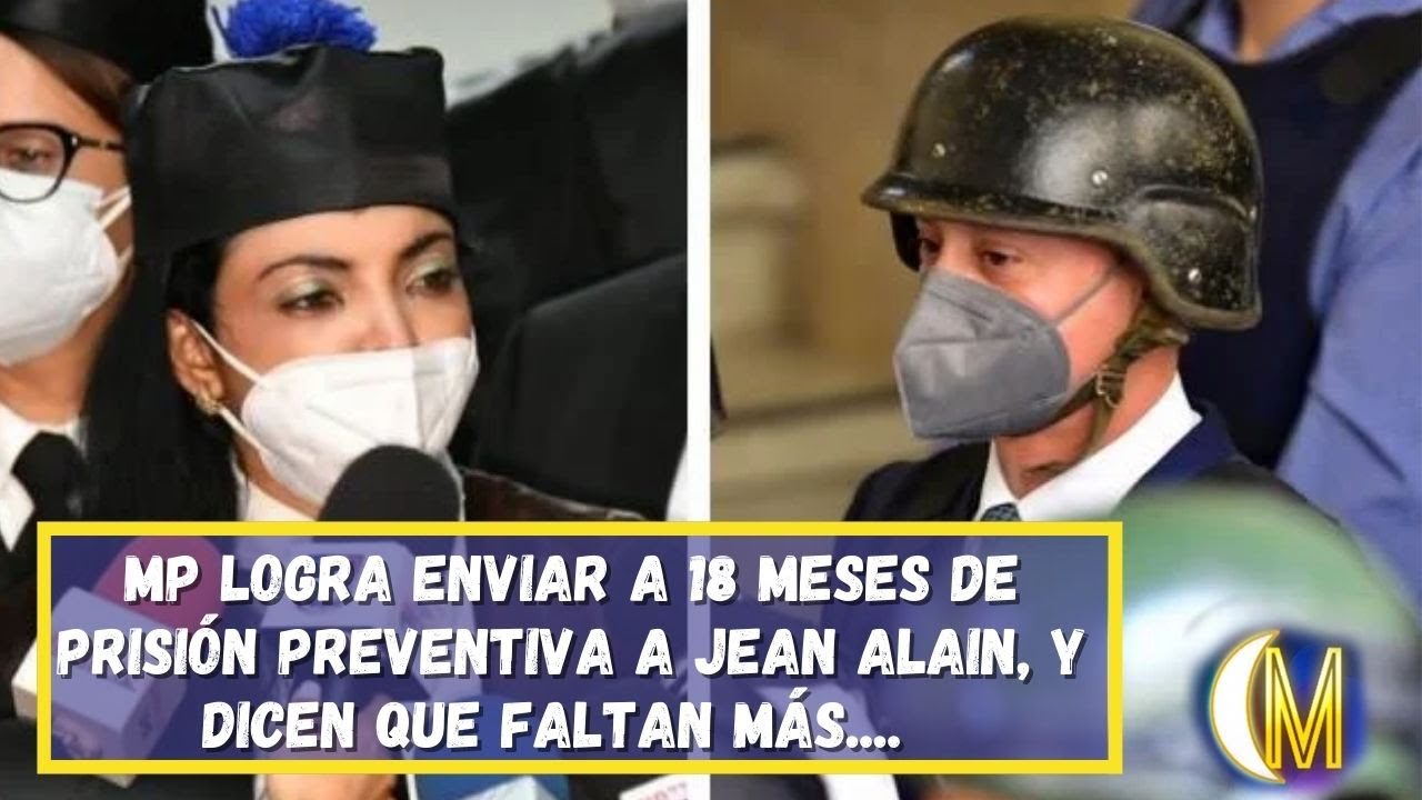 A 18 meses de prisión preventiva Jean Alain Rodríguez ex-procurador, y declaran el caso complejo