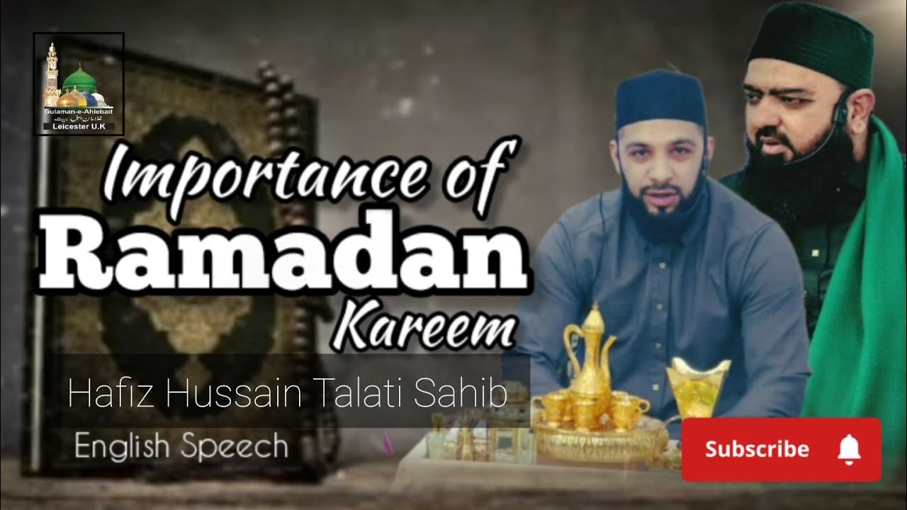 Importance of Ramadan | Hafiz Hussain Talati Sahib | Day 22 | Syed Sultan Shah Sa'ab