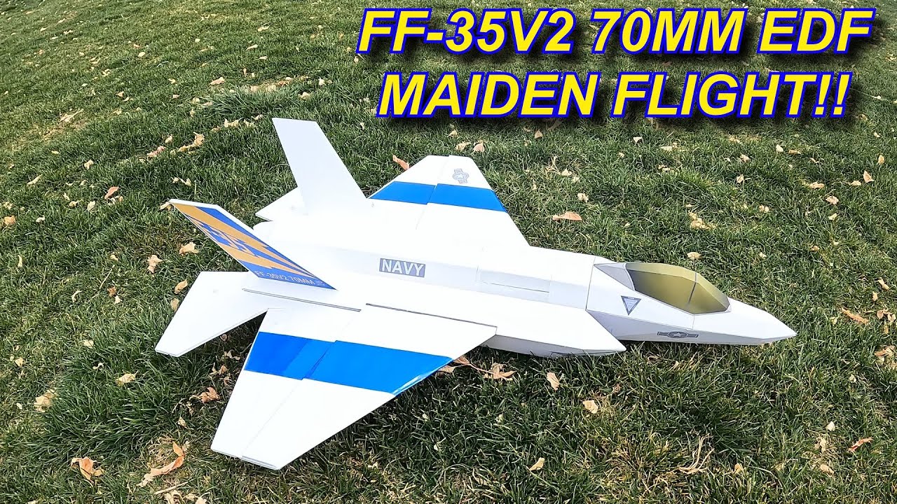 FF 35V2 70mm EDF Test Build Maiden Flight