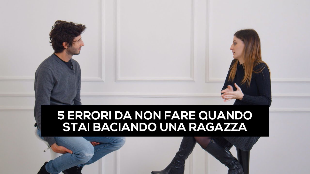5 errori da non fare quando stai baciando una ragazza