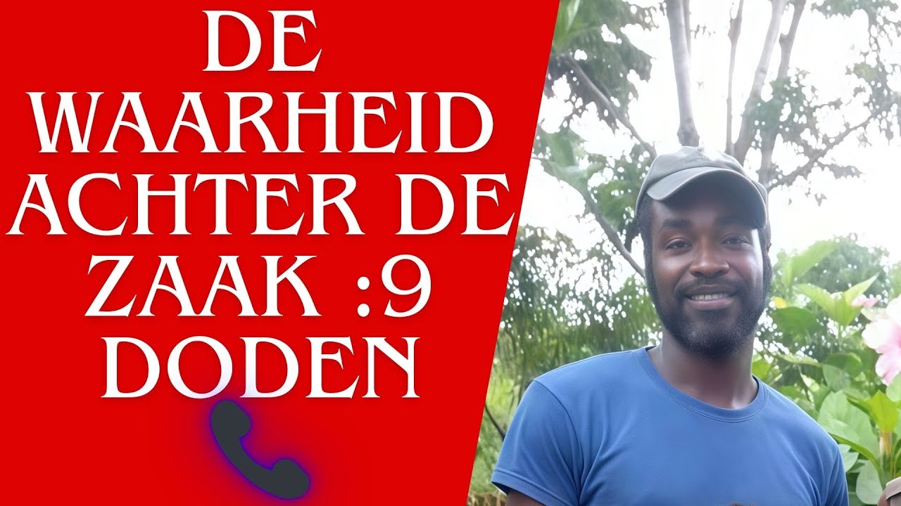 de waarheid achter de zaak :9 doden