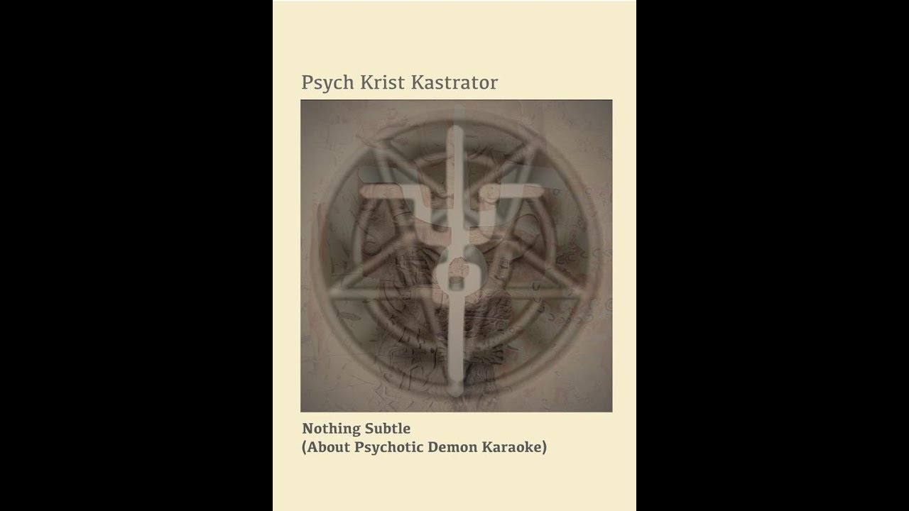 Psych Krist Kastrator 2019   Nothing Subtle Album Sampler EE Tapes EE41