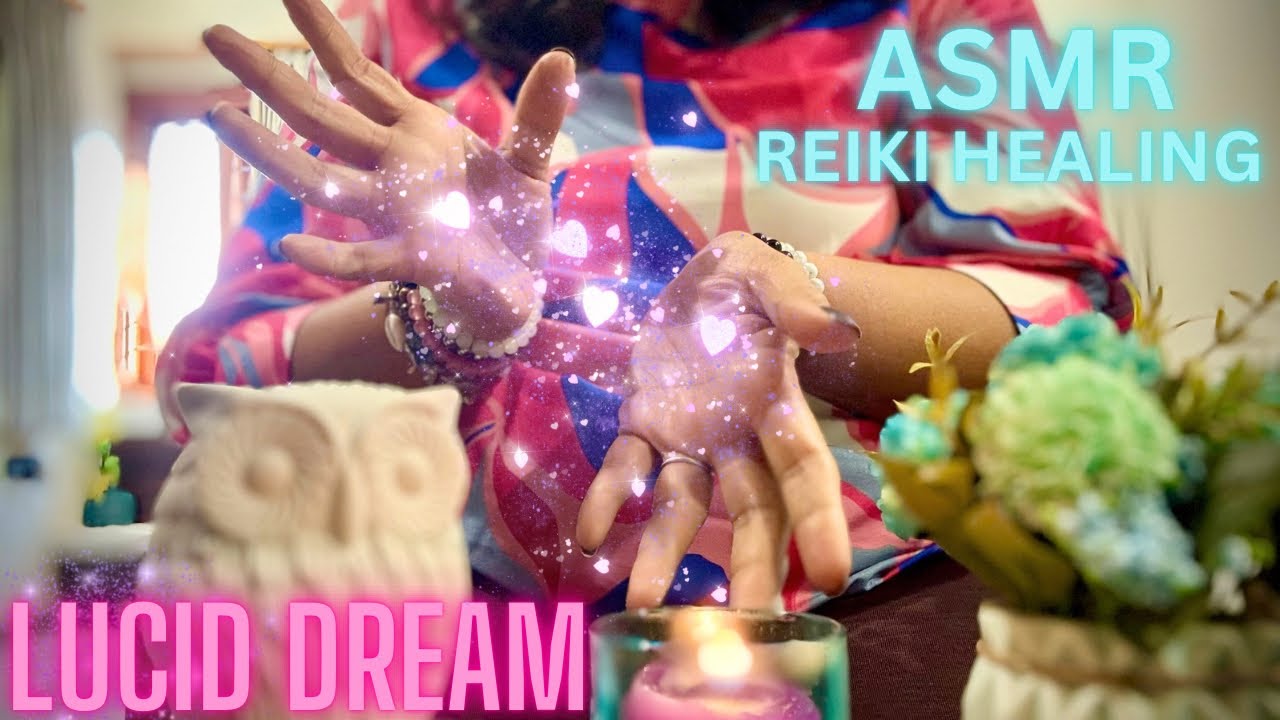 🧚‍♀️🌟ASMR REIKI HEALING ASTRAL TRAVELS &  LUCID DREAM #asmrreikihealing #lucid-dreams #reikihealing