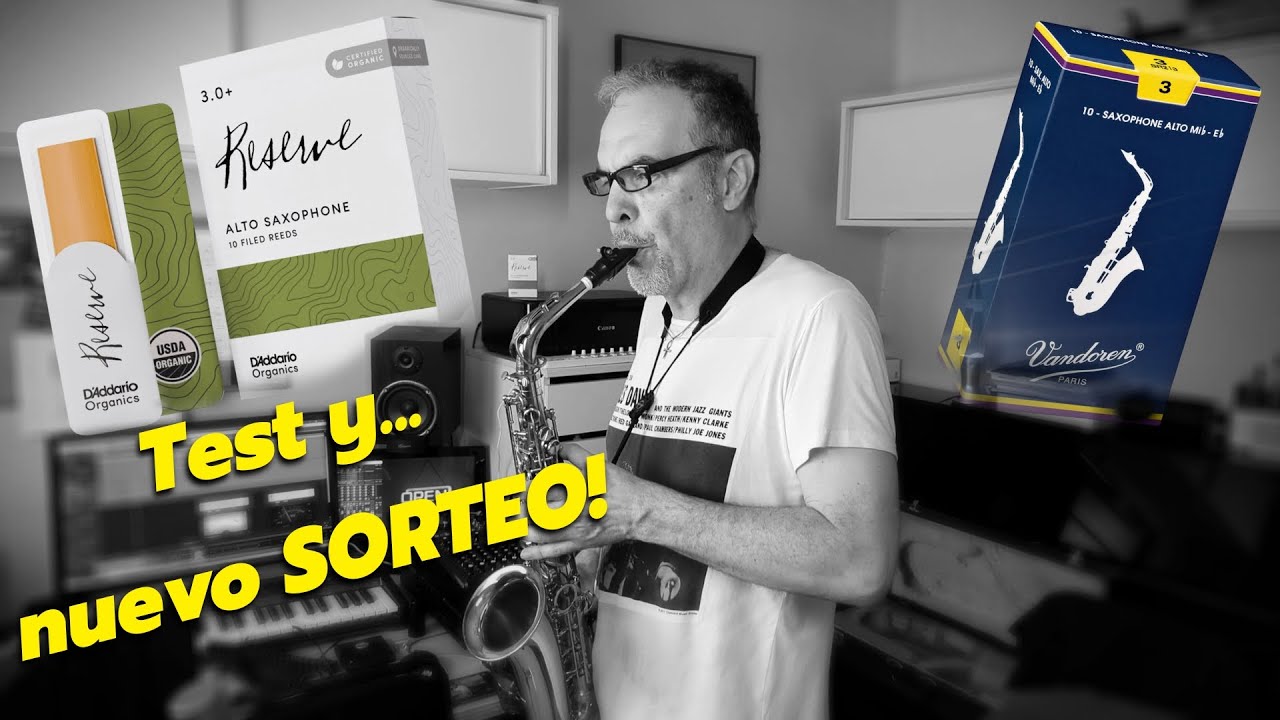 Cañas D'Addario Reserve Organics vs Vandoren Tradicional i SORTEO! #daddario #vandoren #saxoenlared