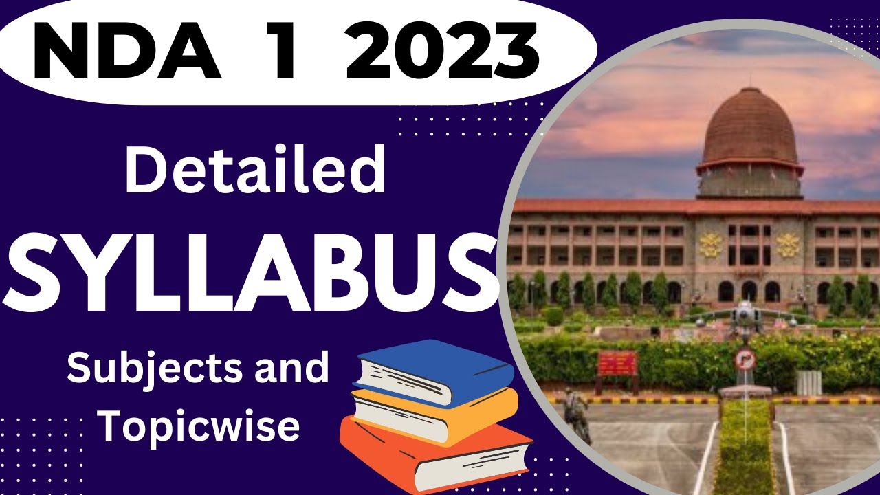 NDA 1 2023 Syllabus and Marks Division | NDA Syllabus 2 2023 | NDA 1 2023