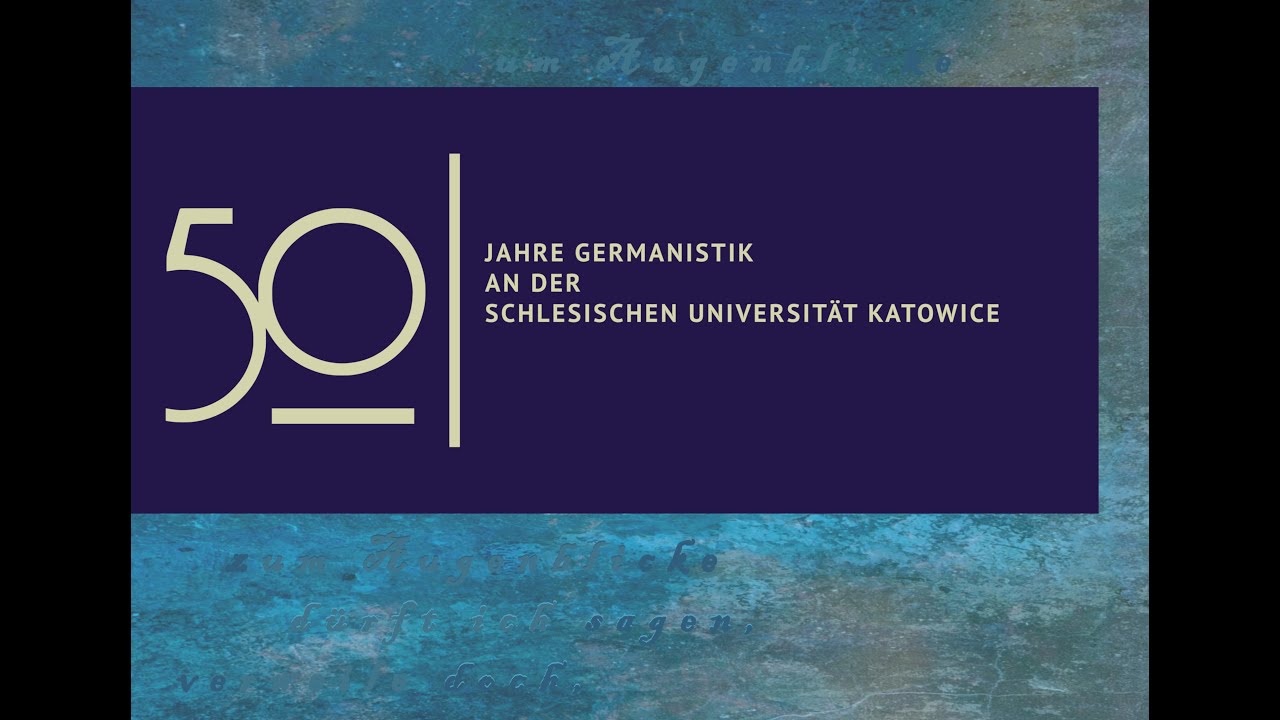 50-lecie germanistyki Uniwersytetu Śląskiego