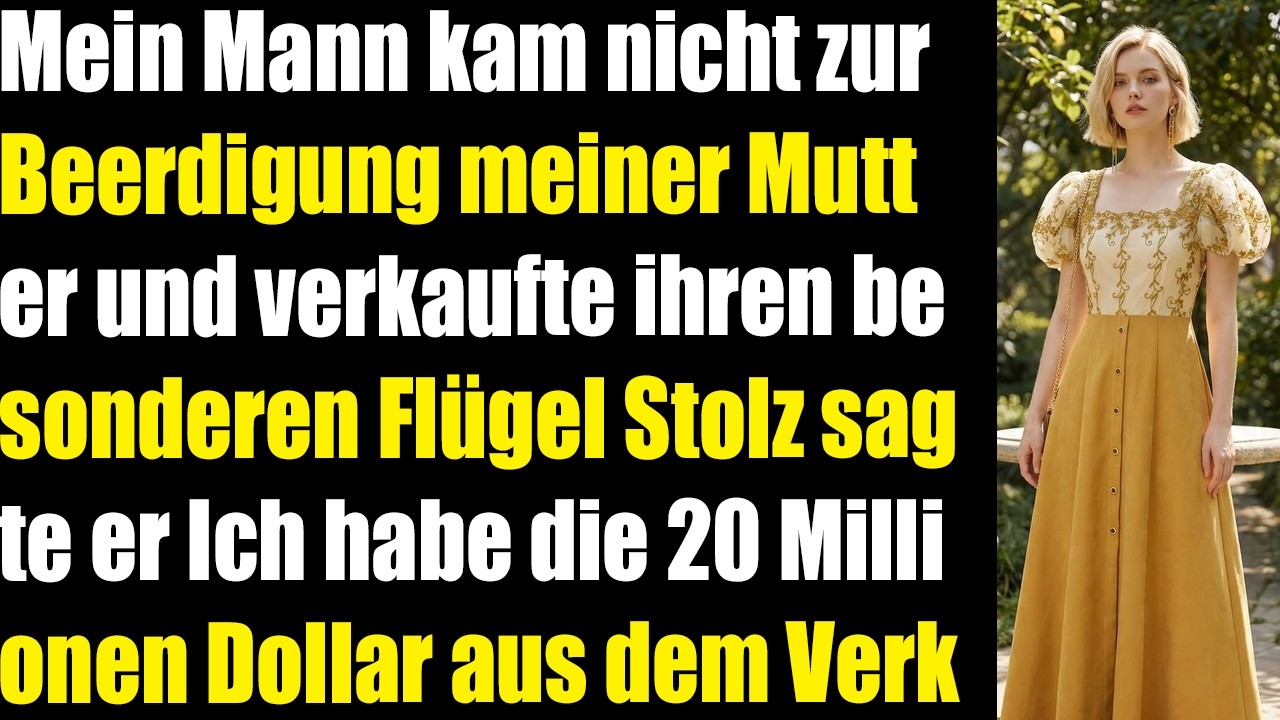 Mein Mann verpasste Mamas Beerdigung verkaufte ihr Klavier und gab $200K für Reisen aus...