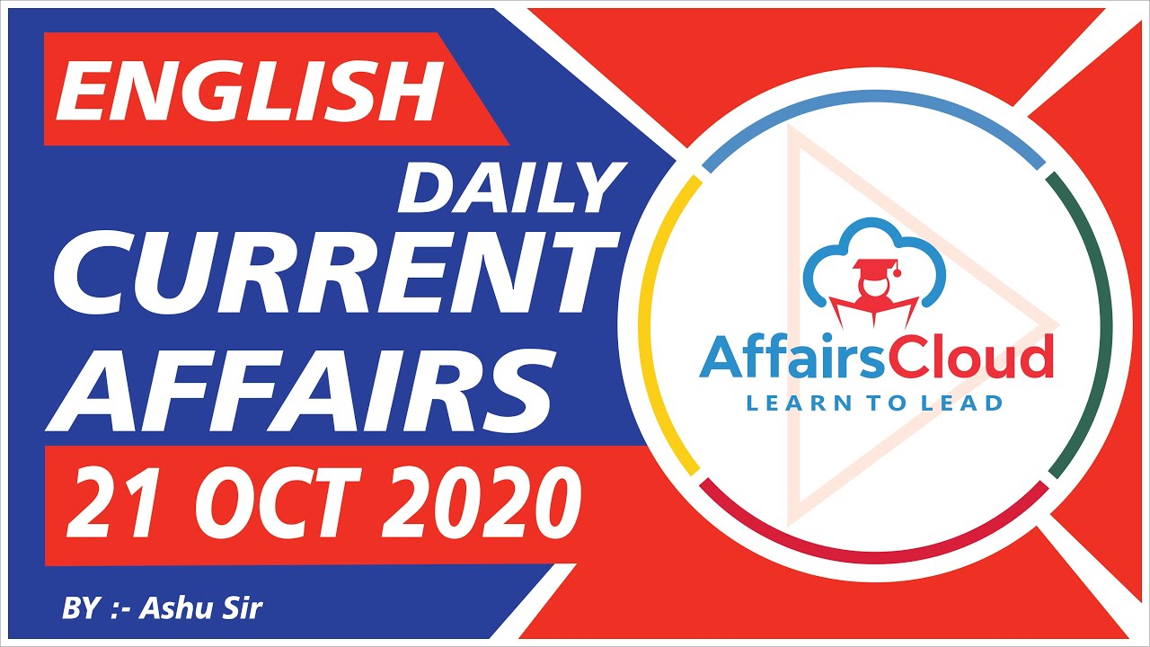 Current Affairs 21 October 2020 English | Current Affairs | AffairsCloud Today for All Exams