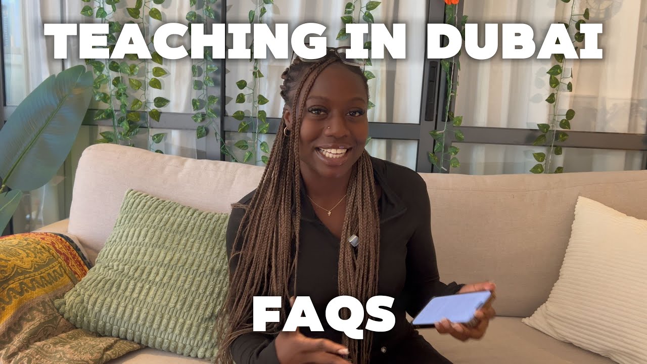Teaching in Dubai FAQs