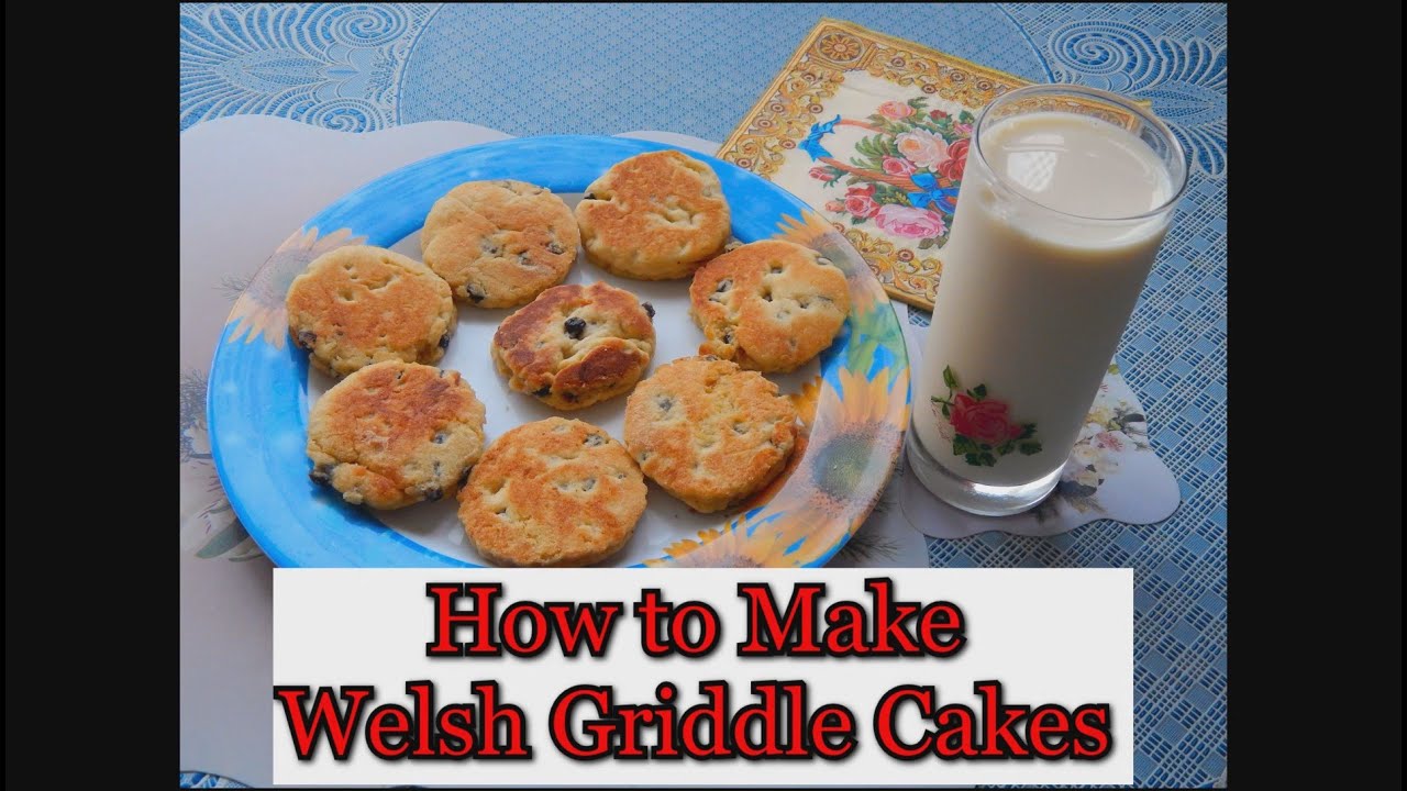 How to Make Welsh Griddle Cakes