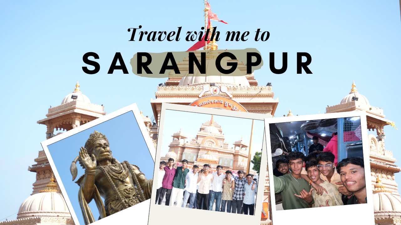 vlog-5 sarangpur