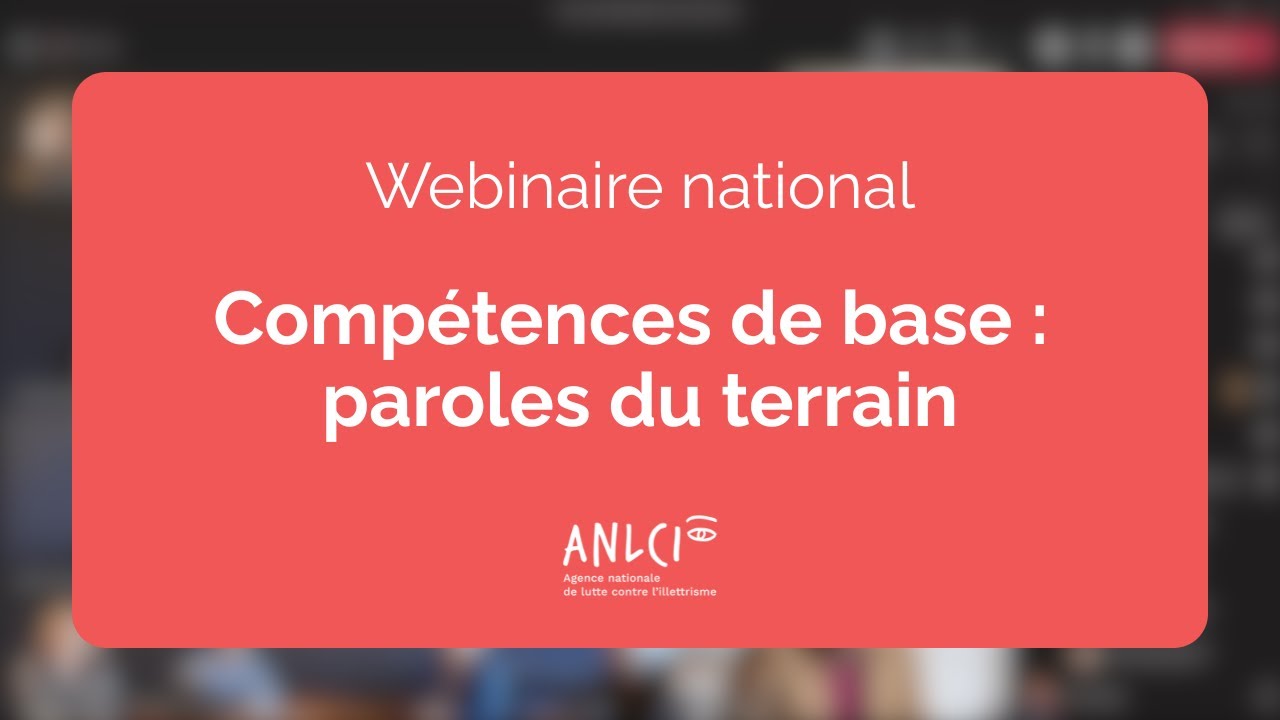 Webinaire national - Compétences de base : paroles du terrain