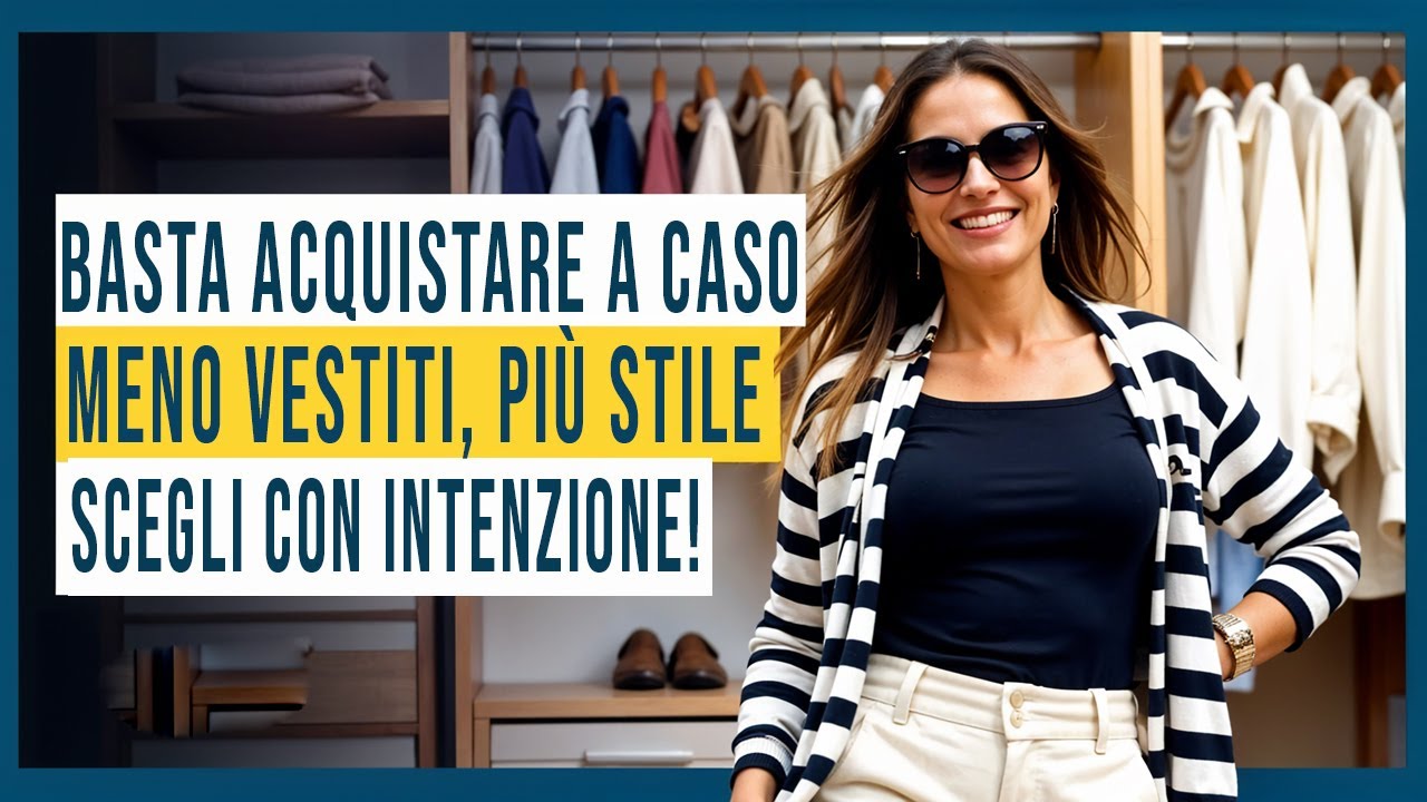 Come Costruire un Guardaroba ELEGANTE Dopo i 50 Anni &ndash; Sembrare RAFFINATA con Meno Vestiti!