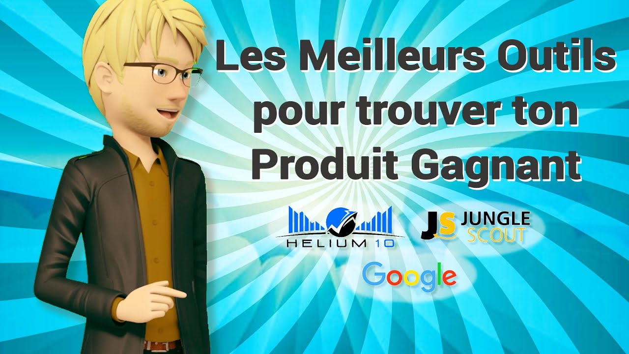 🛠️ LES MEILLEURS OUTILS POUR TROUVER TON PRODUIT GAGNANT SUR AMAZON FBA ? HELIUM 10,  JUNGLE SCOUT..