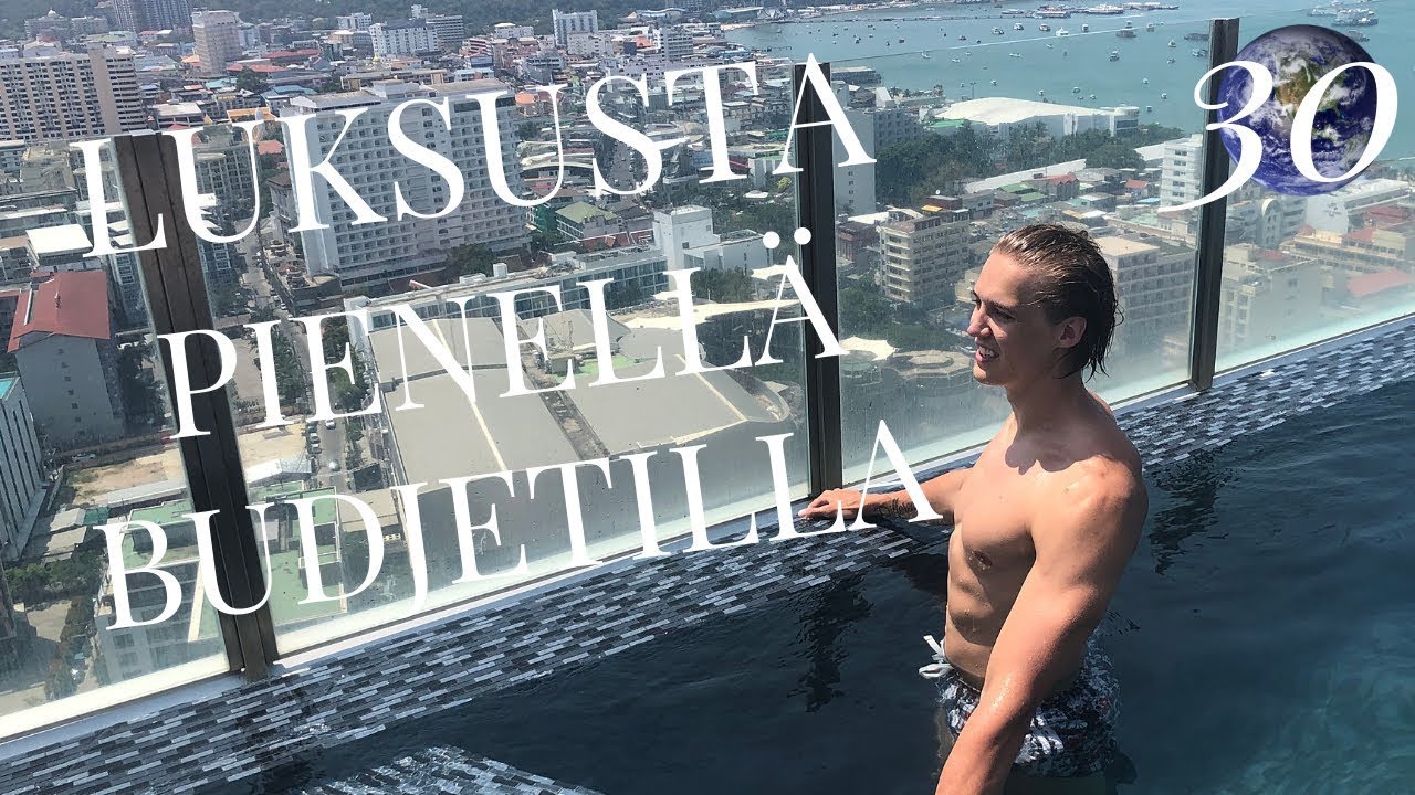 Luksuselämää reppureissulla: kattouima-allas (Pattaya, Thaimaa)