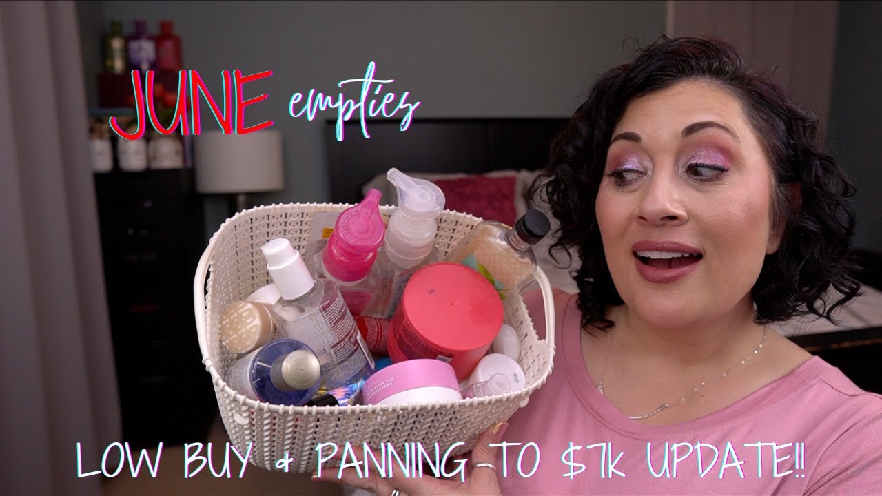 June 2023 Empties, Low Buy & $7k Update! Makeup, Skincare and Body Care w/ Mini Reviews!