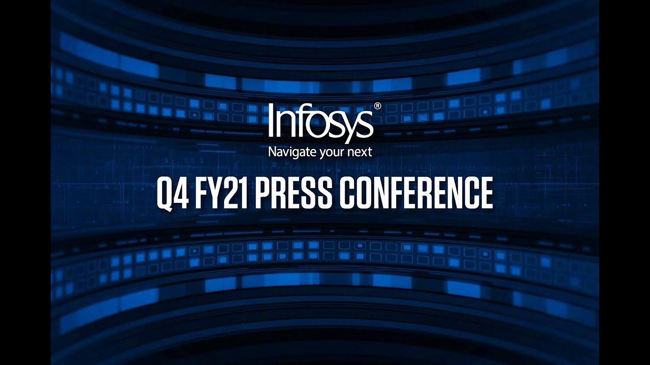 Live: Infosys Q4 FY21 Results - Press Conference