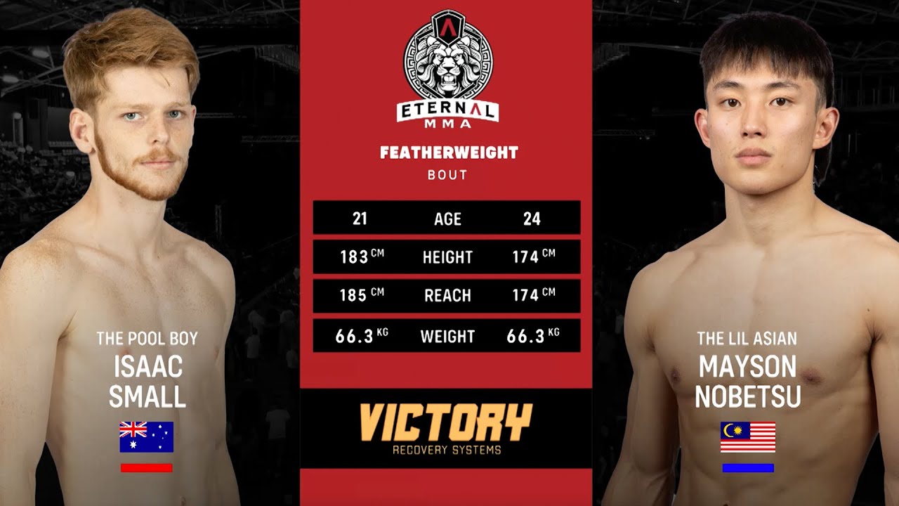ETERNAL MMA 67 - ISAAC SMALL VS MAYSON NOBETSU - MMA FIGHT VIDEO