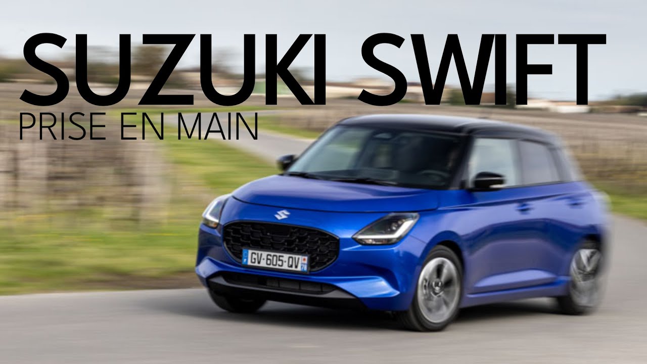 Prise en main Suzuki Swift 2024 : le goût des choses SIMPLES !
