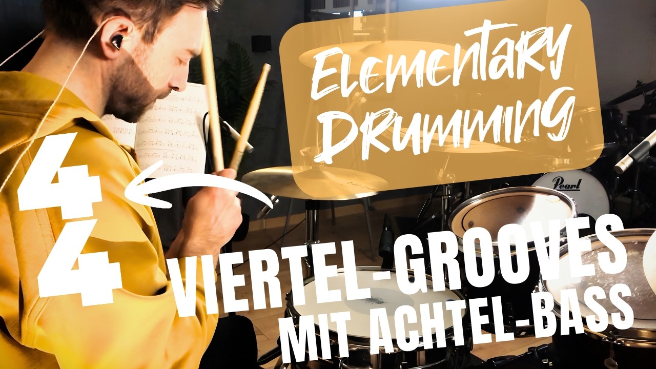 Elementary Drumming | Viertel-Grooves (mit Achtel-Bass)