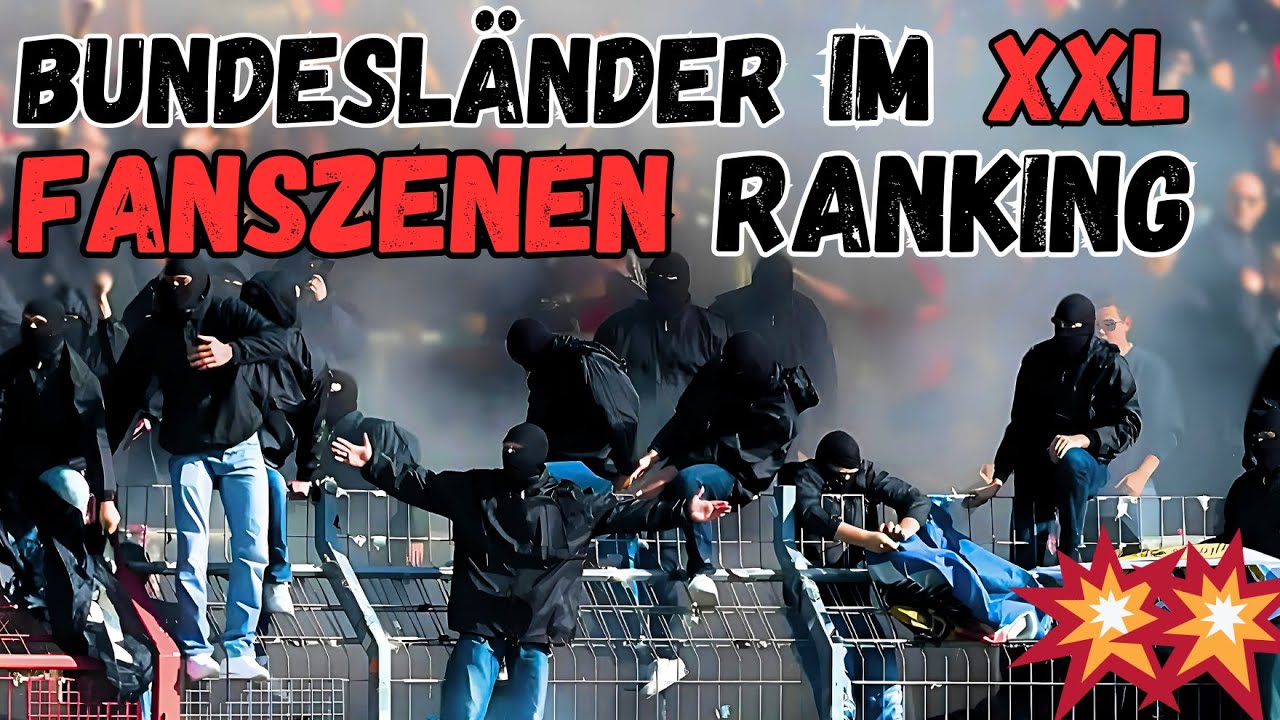 Welches BUNDESLAND hat die BESTEN FANSZENEN? Die ULTIMATIVE XXL-Rangliste!