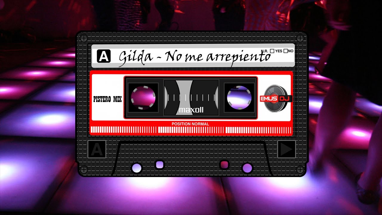 Gilda - No Me Arrepiento de Este Amor (Emus DJ & Cue DJ Remix)