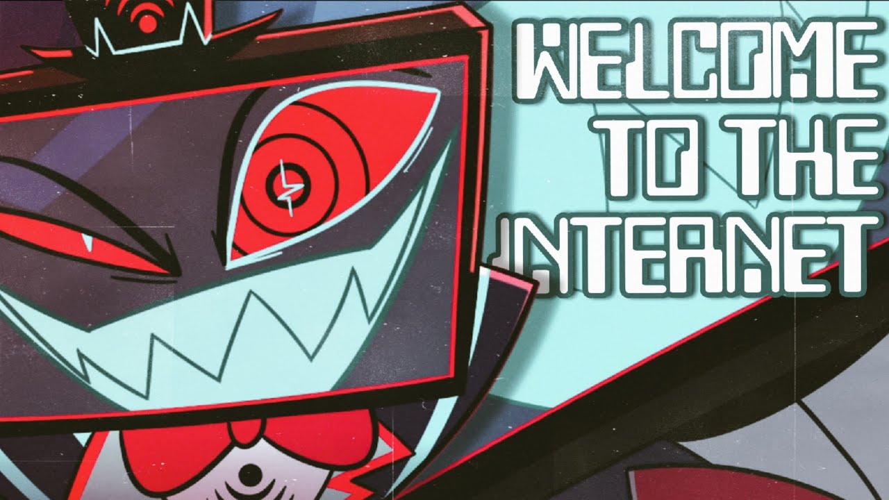 Welcome To The Internet | Hazbin Hotel & Helluva Boss AMV