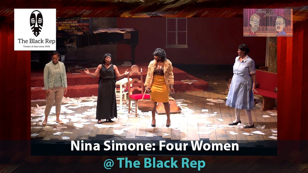 Nina Simone: Four Women @ The Black Rep