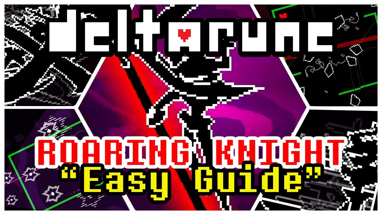 Roaring Knight Attack Guide | Deltarune Chapter 3