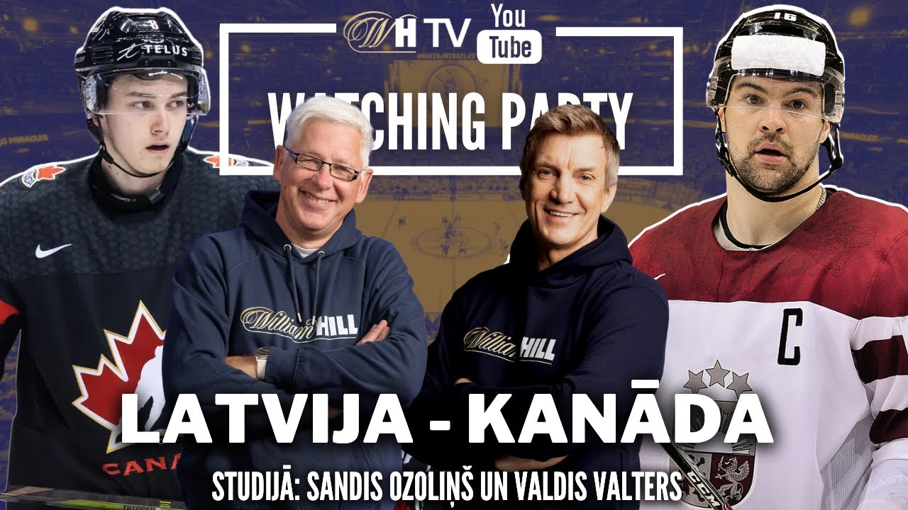 🔴LATVIJA - KANĀDA | Watching Party ar Sandi Ozoliņu un Valdi Valteru