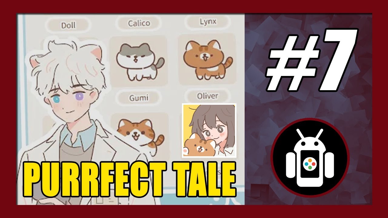 Acquaintance | Purrfect Tale Gameplay Walkthrough (Android) Part 7 | Act 2 Chapter 1