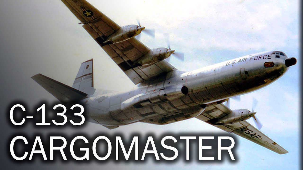 C-133 Cargomaster — дедушка больших транспортных самолётов