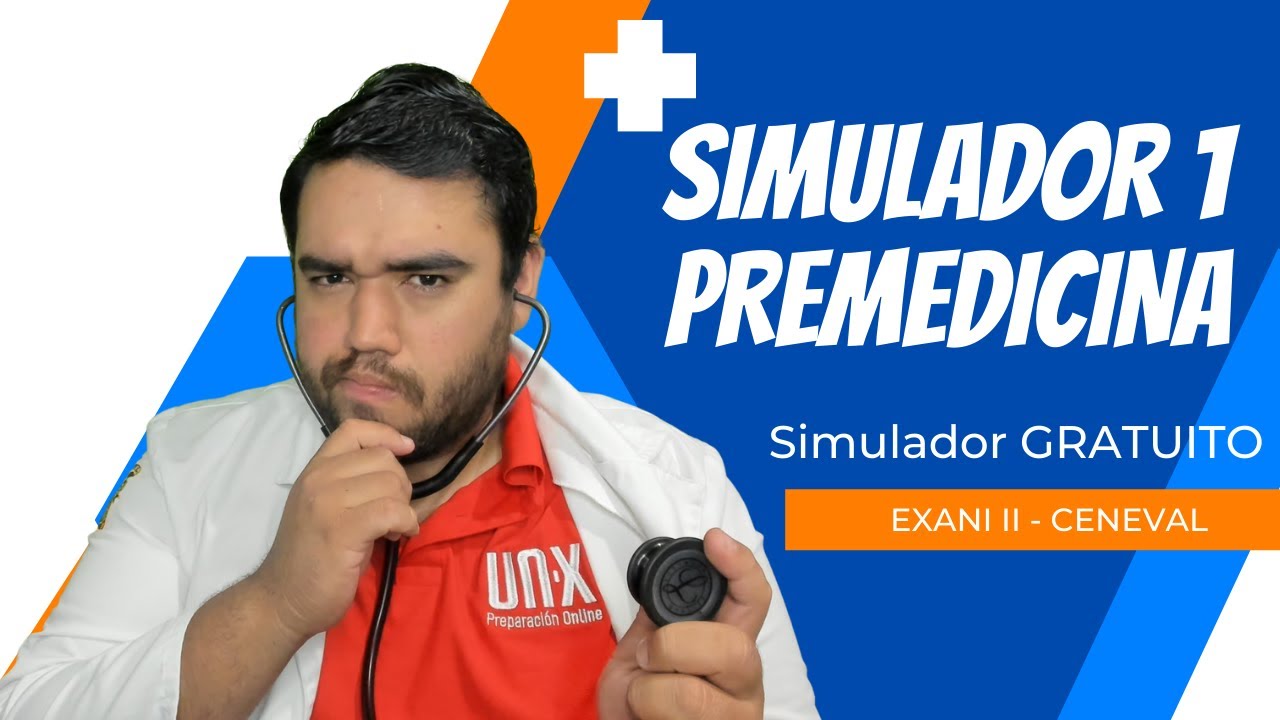 PREMEDICINA || Simulador GRATUITO 1 || EXANI II