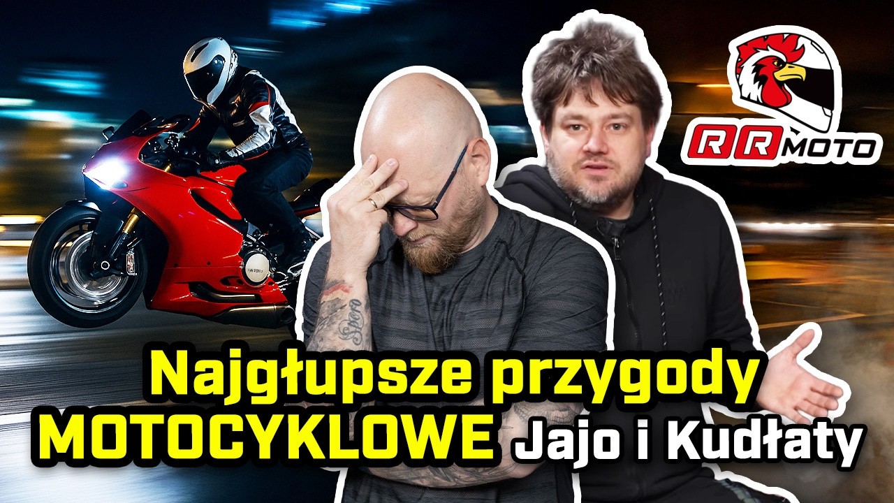 Jak mogłeś to zrobić na Moto? Jajo & Kudłaty
