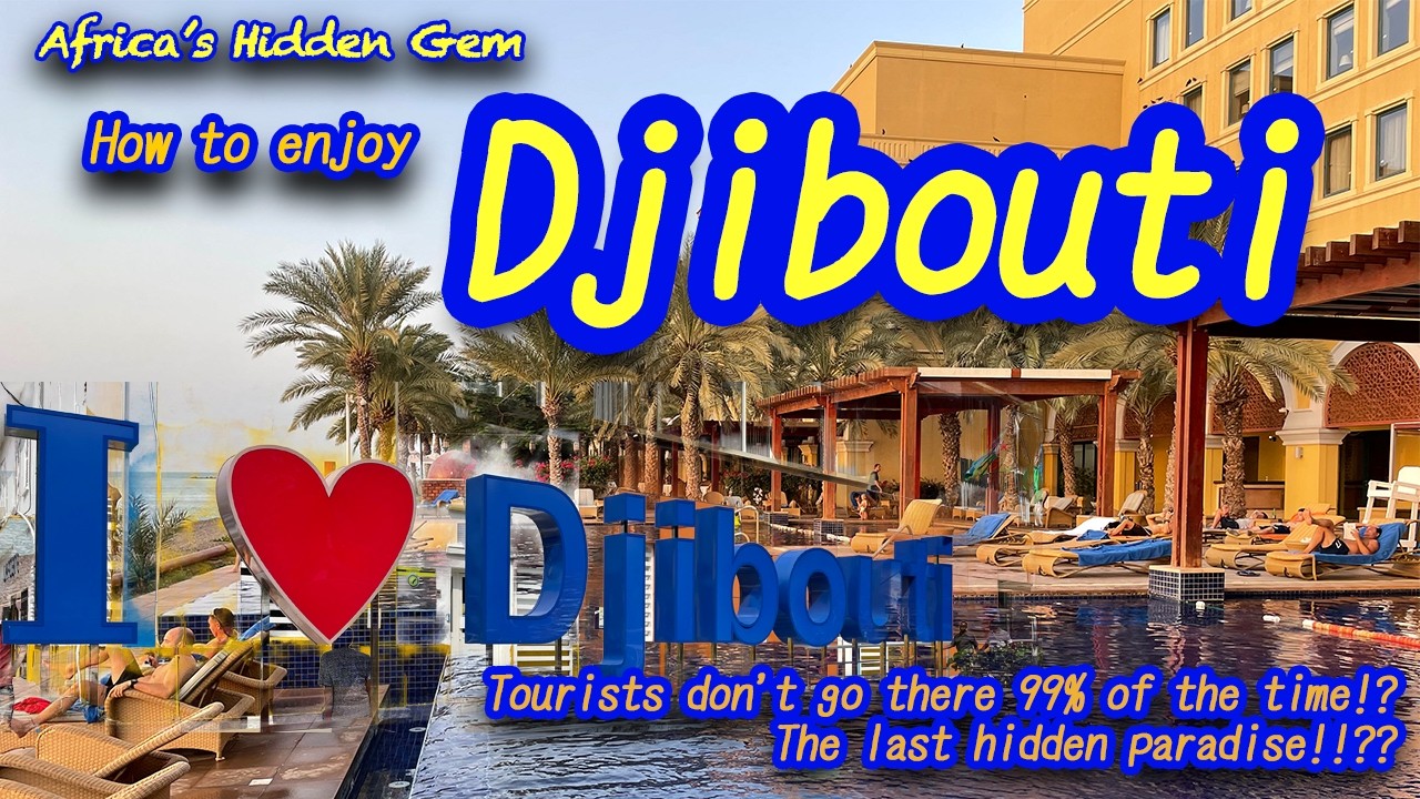 14 Djibouti: How to enjoy Africa's hidden gem!