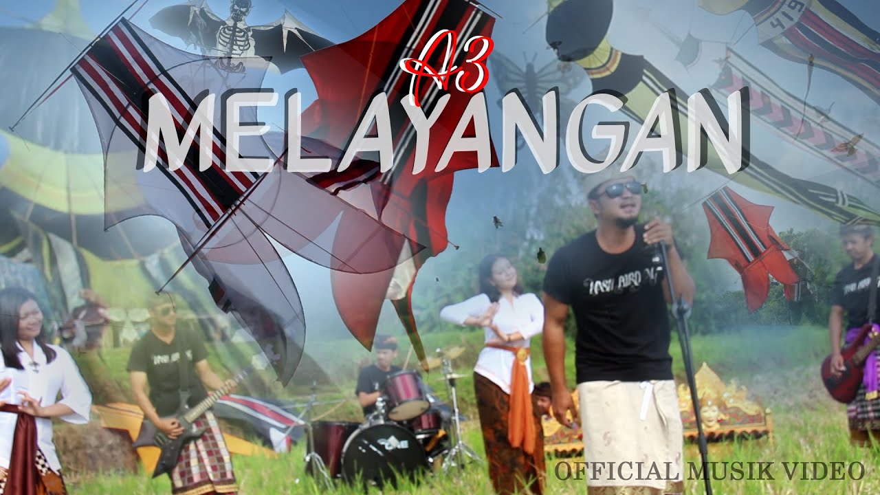 Melayangan - A3 || Official Musik Video