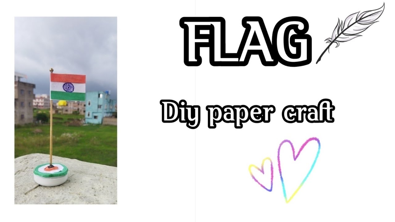 Simple & Clean Paper Flag Craft | Easy Handmade Flag