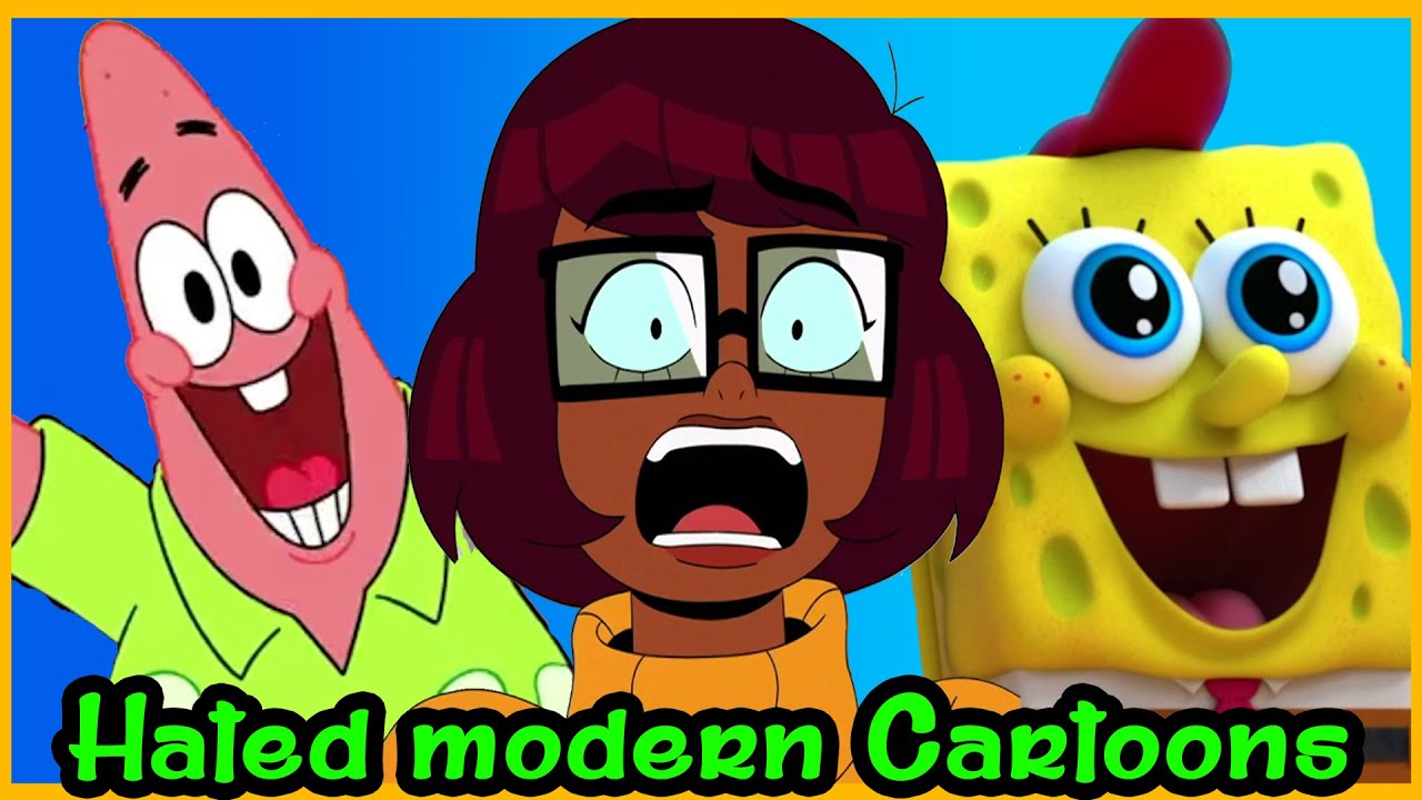The 10 Most Hated Modern Cartoons