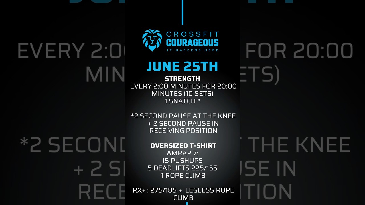 Wednesday June 25th - Strength + Oversized T-Shirt