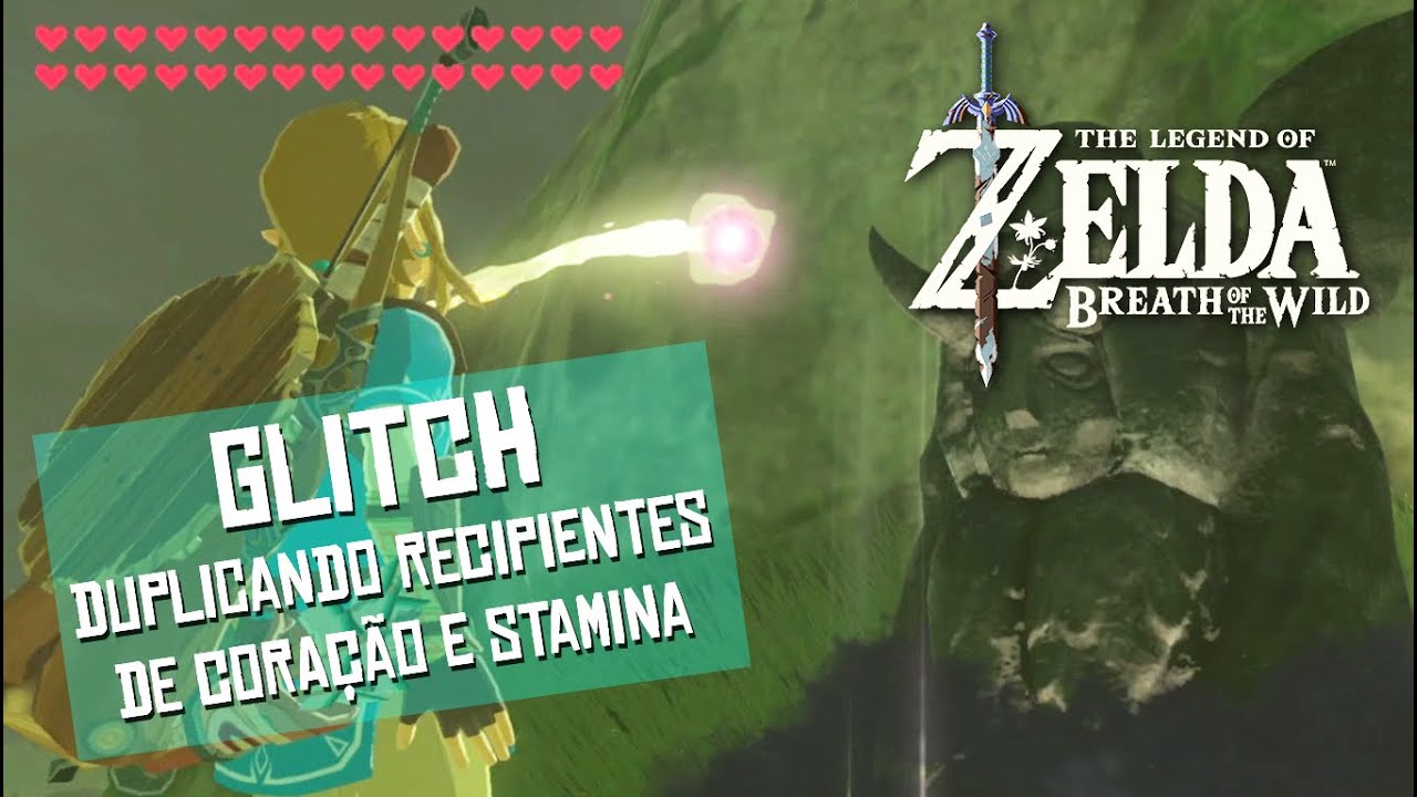 Zelda Breath of the Wild [GLITCH] - Duplicando recipientes de coração e stamina no início do jogo