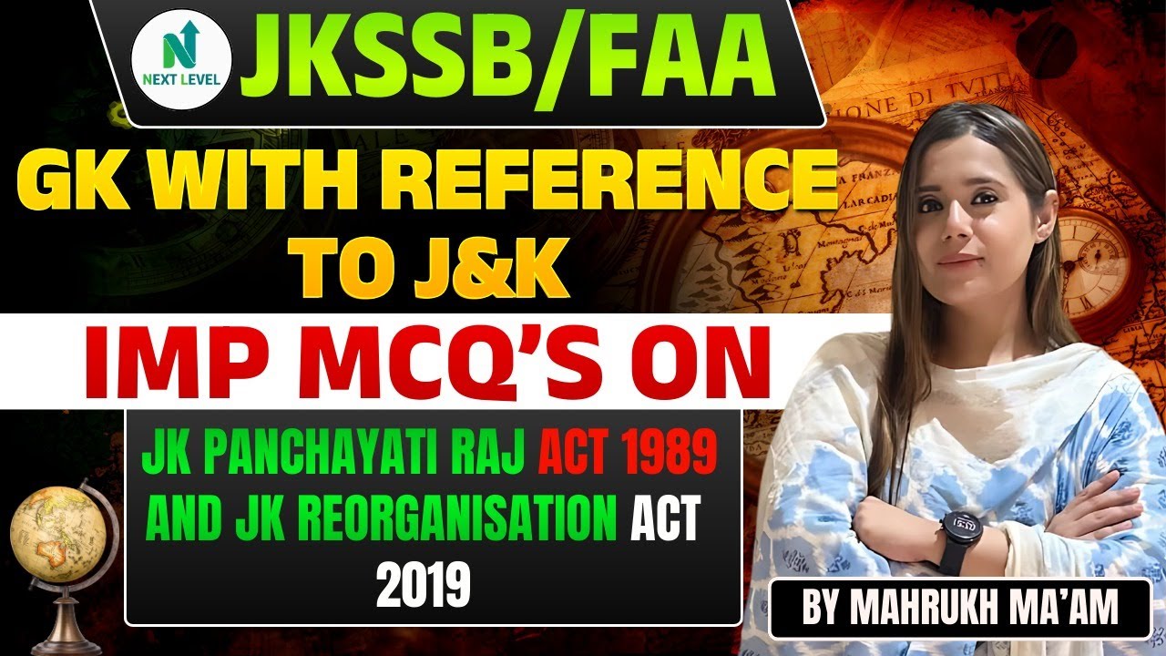 JKSSB FAA 2025 | Important MCQs | J&K Panchayati Raj Act 1989 & Reorganisation Act 2019