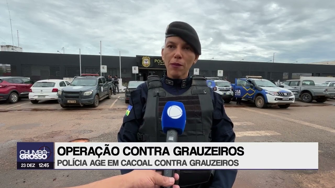 OPERAÇÃO CONTRA GRAUZEIROS