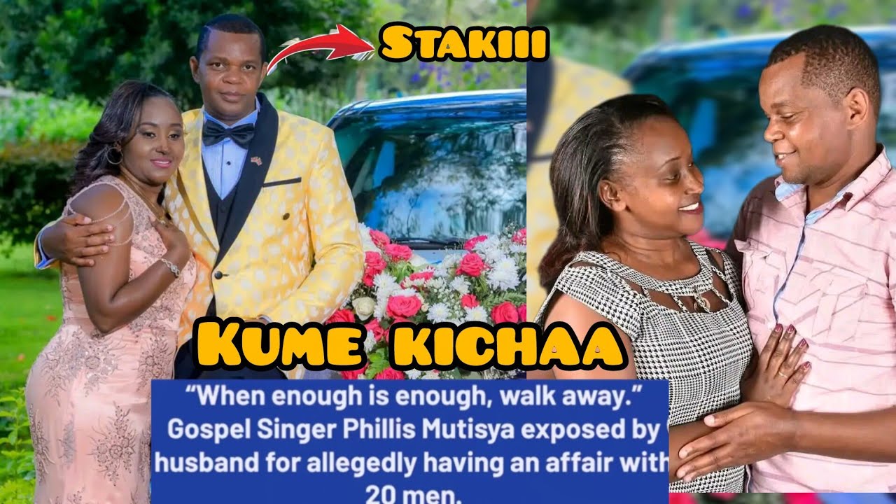 AKAMBA GOSPEL SINGER PHILLIS MUTISYA EXPOSED BY HUSBAND UMELALA NA MWANAUME MORE THAN 20 BREAK UP