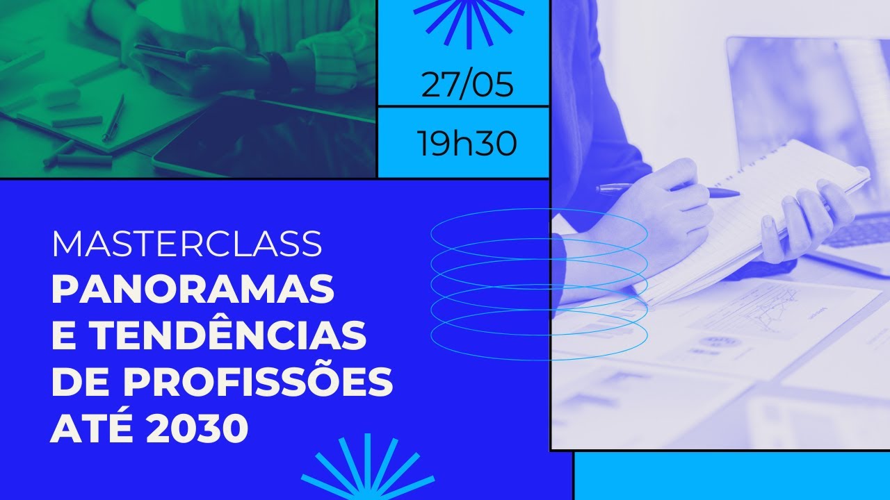 Panoramas e Tendências de Profissões até 2030