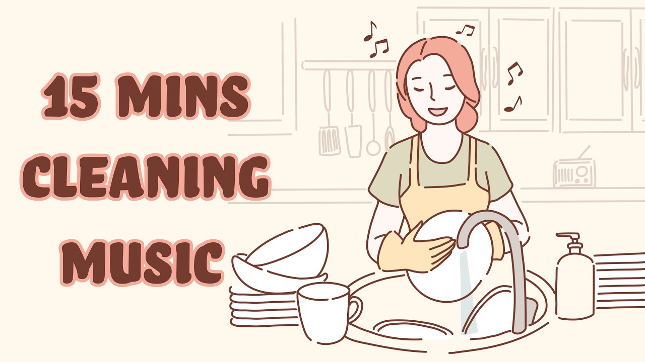 15 MINUTE CHALLENGE: Happy cleaning background music 🧽🧹