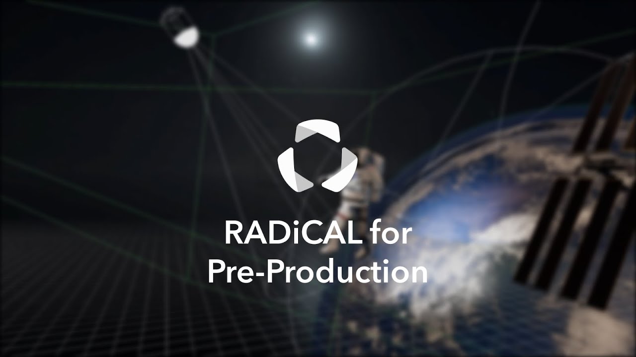 RADiCAL for Pre-Production
