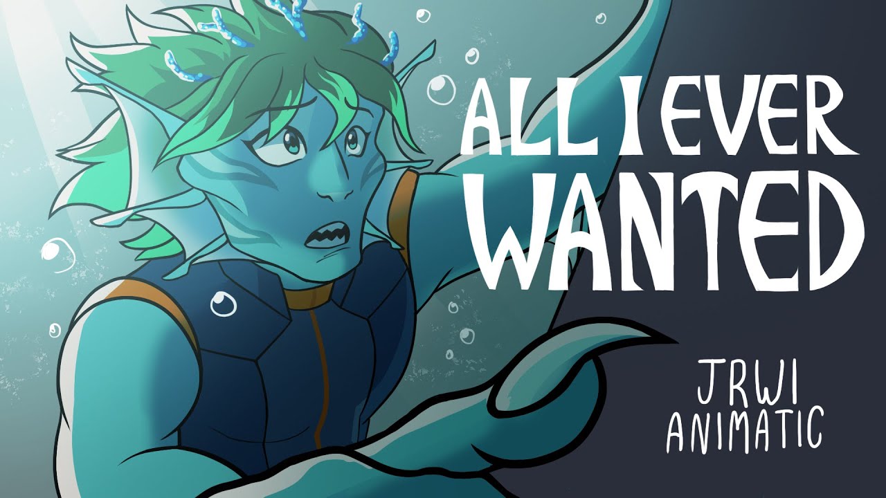 All I Ever Wanted | JRWI RIPTIDE ANIMATIC