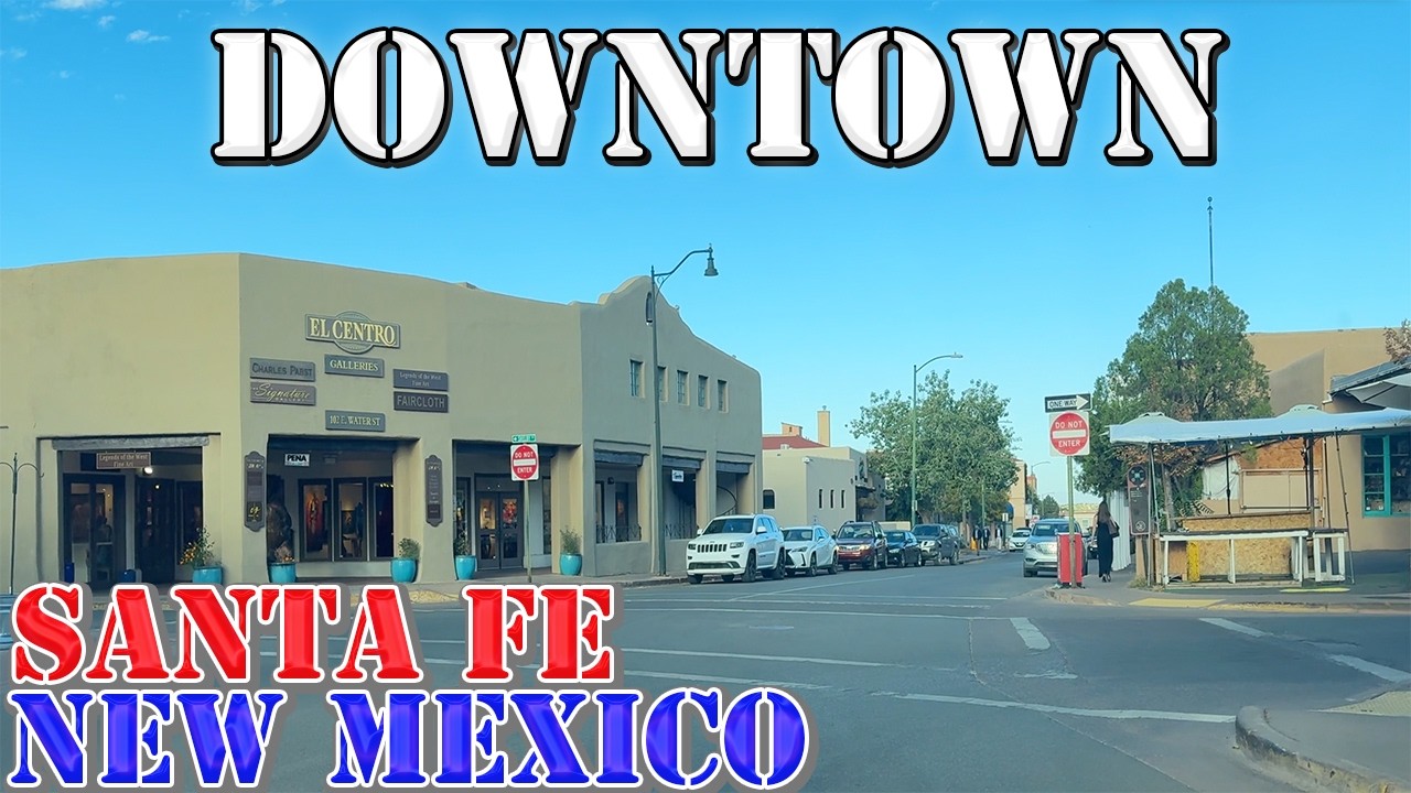 Santa Fe - New Mexico - 4K Downtown Drive